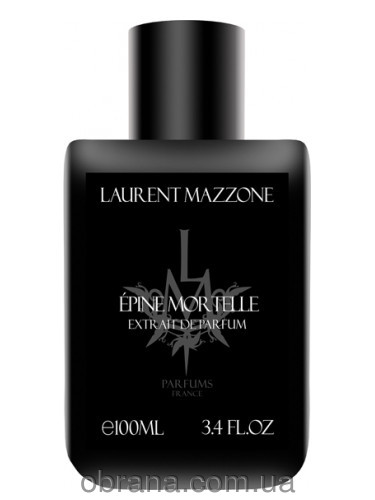 Épine Mortelle Laurent Mazzone Parfums